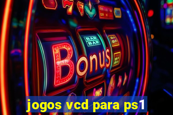 jogos vcd para ps1